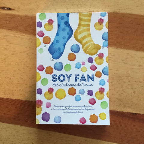 Libro “Soy fan del Síndrome de Down”