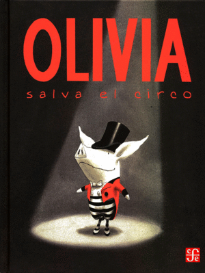 Cuento “Olivia salva el circo”