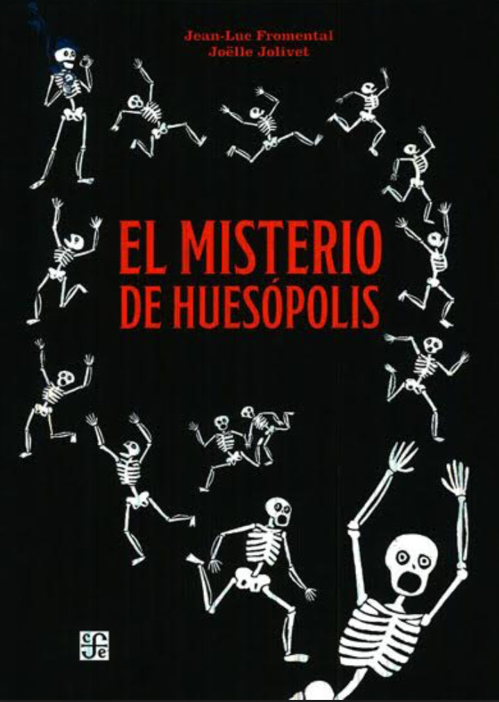 Cuento “El misterio de huesópolis”
